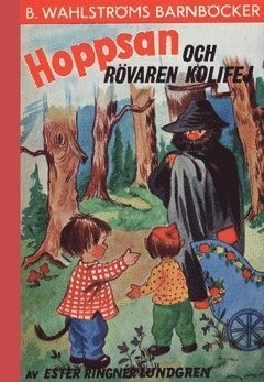 Ester Ringnér-Lundgren - Hoppsan och rövaren Kolifej, Häftad