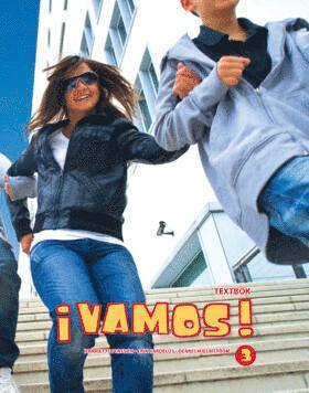 Harriette Persson, Erik Cardelus, Dennis Hjelmström - ¡Vamos! 3 Textbok inkl. ljudfiler och elevwebb, Häftad