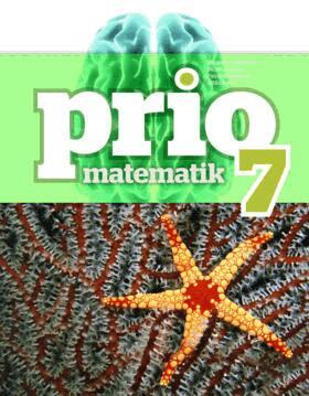 Katarina Cederqvist, Stefan Larsson, Patrik Gustafsson, Attila Szabo - Prio Matematik 7 Grundbok, Häftad