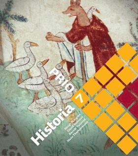 Bengt Almgren, Berndt Tallerud, Hans Thorbjörnsson, David Isaksson - PRIO Historia Grundbok 7, Häftad