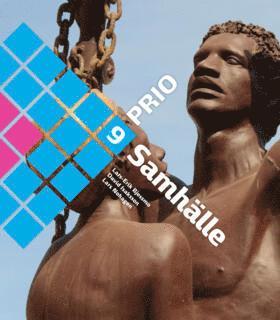 Lars-Erik Bjessmo, David Isaksson, Lars Nohagen - PRIO Samhälle Grundbok 9, Häftad