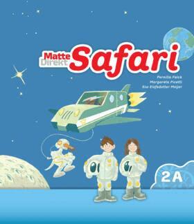 Margareta Picetti, Pernilla Falck, Siw Elofsdotter Meijer - Matte Direkt Safari 2A Elevbok, Häftad