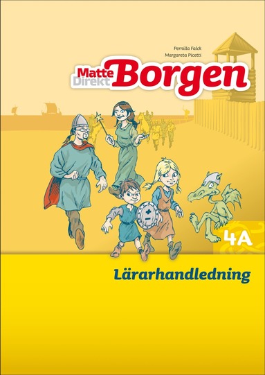 bokomslag Matte Direkt Borgen Lärarhandledning 4A Ny upplaga