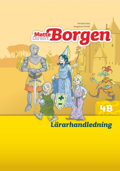 bokomslag Matte Direkt Borgen Lärarhandledning 4B Ny upplaga