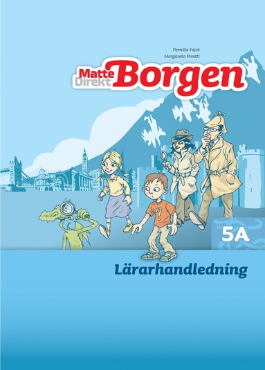 bokomslag Matte Direkt Borgen Lärarhandledning 5A Ny upplaga