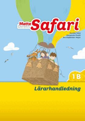 Margareta Picetti, Pernilla Falck - Matte Direkt Safari 1B Lärarhandledning, Häftad