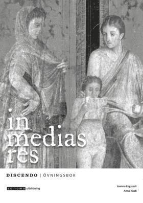 Joanna Engstedt, Anna Raab, Eva Schough Tarandi - In medias res Övningsbok, Häftad