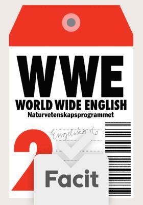 Christer Johansson, Kerstin Tuthill, Ulf Hörmander - World Wide English N 2 Elevfacit, Häftad