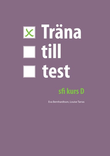 bokomslag Träna till test - sfi D