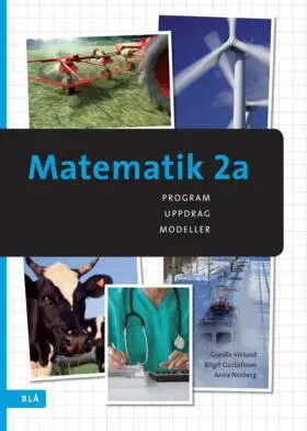 Gunilla Viklund, Birgit Gustafsson, Anna Norberg - Matematik 2a, Häftad