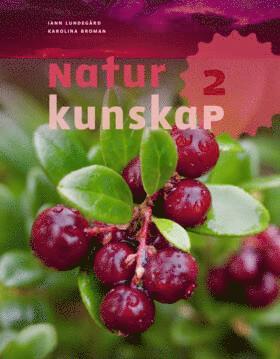 Iann Lundegård, Karolina Broman - Naturkunskap 2, Häftad