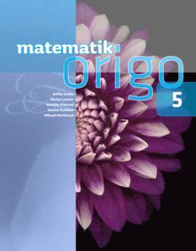Attila Szabo, Niclas Larson, Gunilla Viklund, Daniel Dufåker, Mikael Marklund - Matematik Origo 5, Häftad