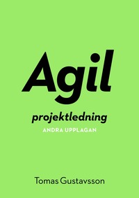 bokomslag Agil projektledning
