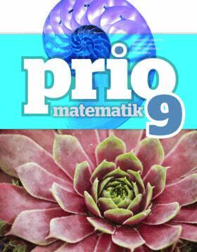 Katarina Cederqvist, Stefan Larsson, Patrik Gustafsson, Attila Szabo - Prio Matematik 9 Grundbok, Häftad