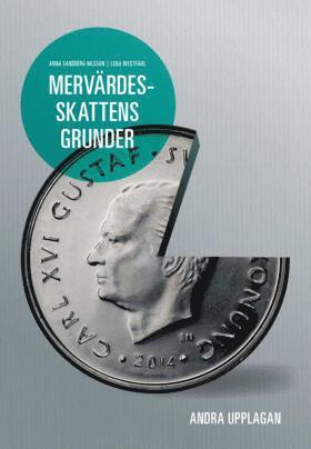 Anna Sandberg Nilsson, Lena Westfahl - Mervärdesskattens grunder, Häftad