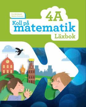 Eva Björklund, Heléne Dalsmyr - Koll på matematik 4A Läxbok, Häftad