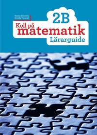 bokomslag Koll på matematik 2B Lärarguide