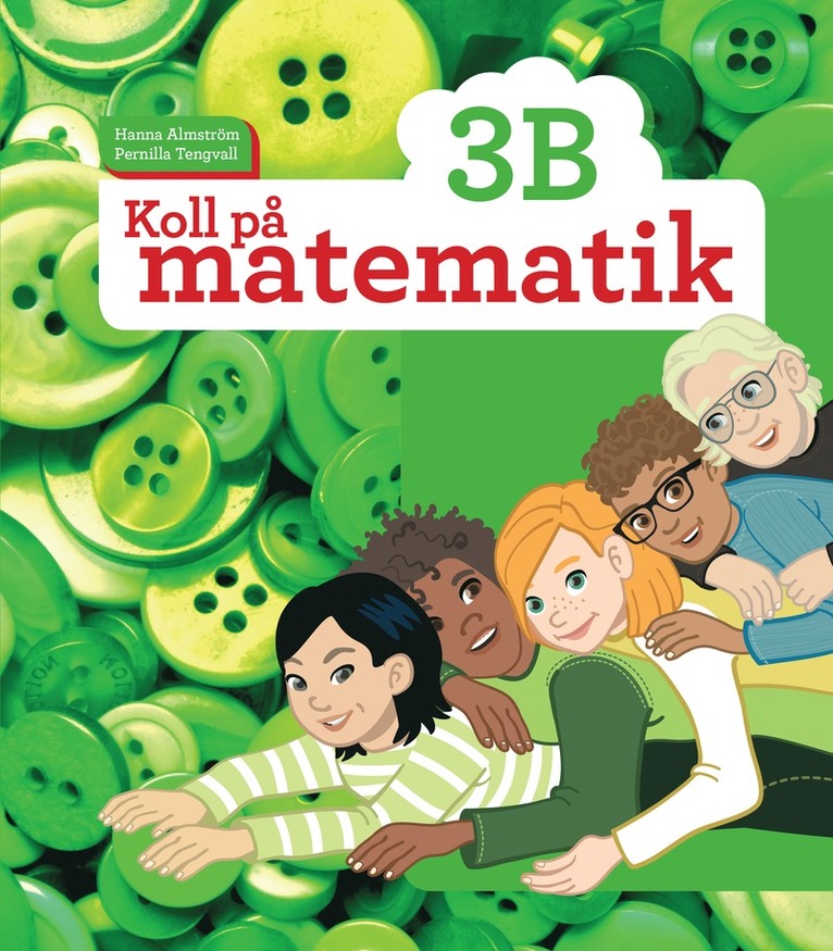 Hanna Almström, Pernilla Tengvall - Koll på matematik 3B, Häftad