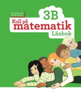 Hanna Almström, Pernilla Tengvall - Koll på matematik 3B Läxbok, Häftad