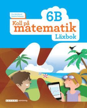 bokomslag Koll på matematik 6B Läxbok