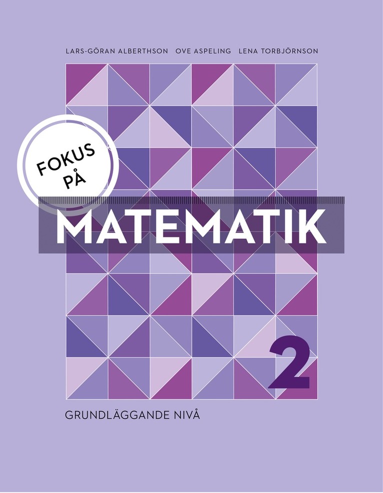 Fokus på Matematik 2 - grundläggande niv 1