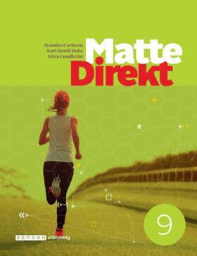 Synnöve Carlsson, Karl Bertil Hake, Erica Lundkvist, Birgitta Öberg - Matte Direkt 9, Häftad