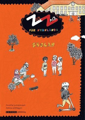 Zick Zack för nyanlända - Skolan
