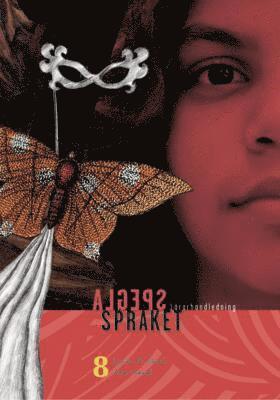 Spegla språket åk 8 Lärarhandledning