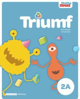 Karin Bergwik, Pernilla Falck - Matte Direkt Triumf 2A Elevbok blå, Häftad