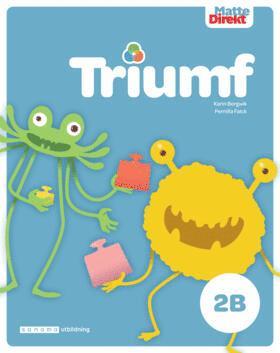 Karin Bergwik, Pernilla Falck - Matte Direkt Triumf 2B Elevbok grön, Häftad