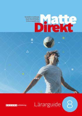 Synnöve Carlsson, Karl Bertil Hake - Matte Direkt 8 Lärarguide, Häftad
