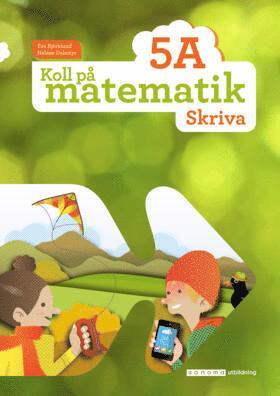 bokomslag Koll på matematik 5A Skriva