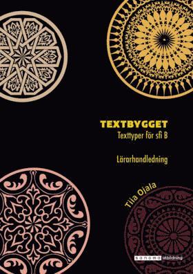 Tiia Ojala - Textbygget sfi B Lärarhandledning, Häftad