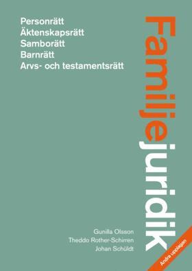Johan Schüldt, Theddo Rother-Schirren - Familjejuridik upplaga 2, Häftad