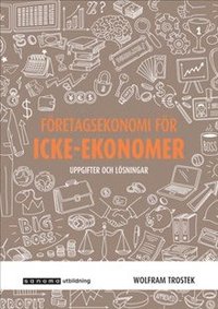 bokomslag Företagsekonomi för icke-ekonomer uppgifter och lösningar