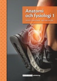 bokomslag Anatomi och fysiologi 1