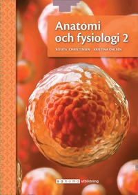 bokomslag Anatomi och fysiologi 2