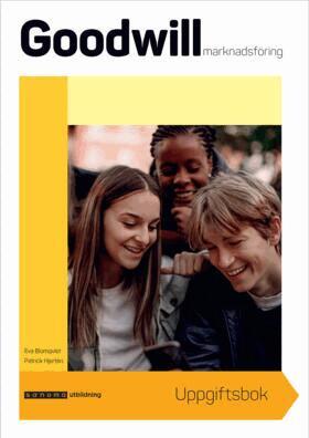 Eva Blomqvist, Patrick Hjertén - Goodwill Marknadsföring Uppgiftsbok, Häftad