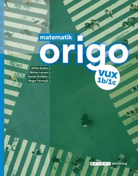 bokomslag Matematik Origo 1b/1c vux, upplaga 2