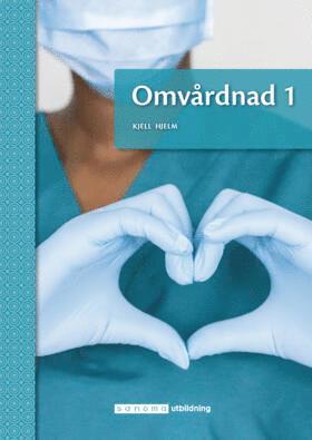 Omvårdnad 1 1