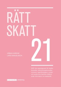 bokomslag Rätt Skatt 2021