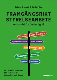 bokomslag Framgångsrikt styrelsearbete i en snabbföränderlig tid