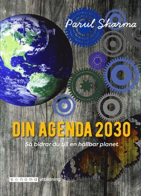 bokomslag Din Agenda 2030. Så bidrar du till en hållbar planet