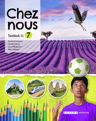bokomslag Chez nous 7 Textbok, upplaga 2