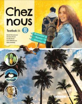 Chez nous 8 Textbok, upplaga 2 1