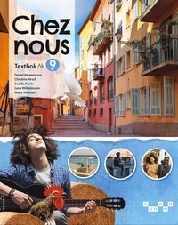 bokomslag Chez nous 9 Textbok, upplaga 2
