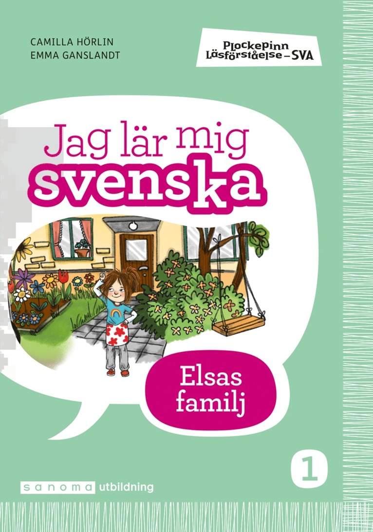 Plockepinn - Jag lär mig svenska Elsas familj 1