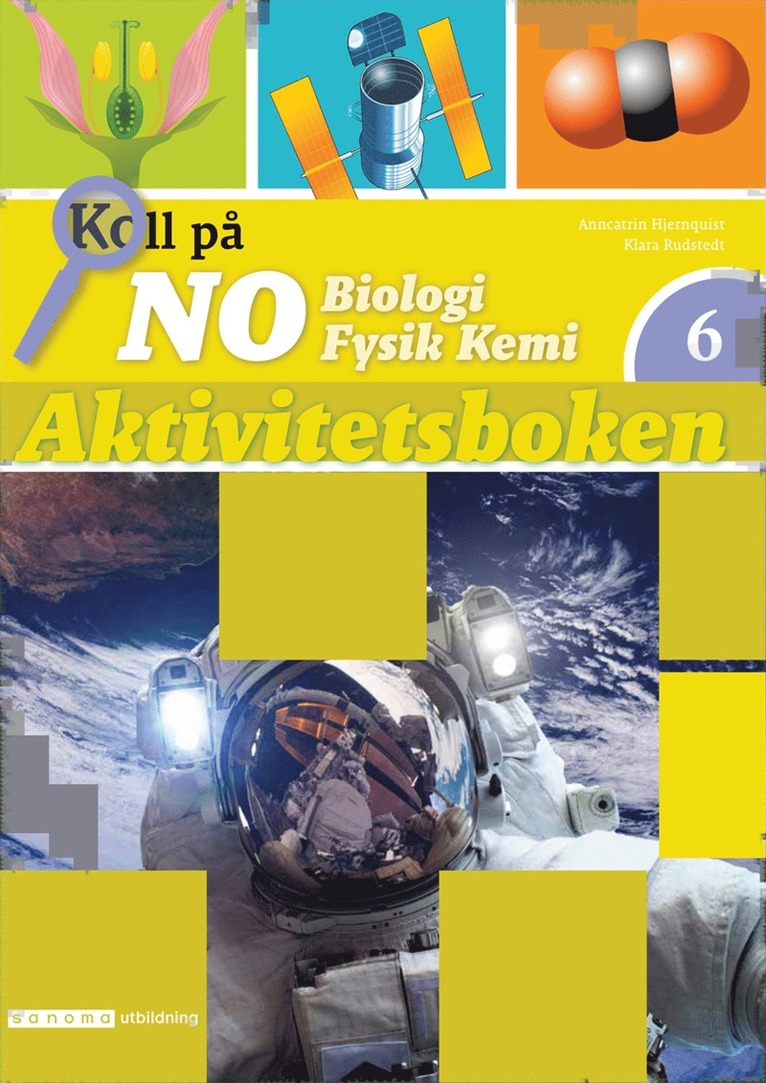 Anncatrin Hjernquist, Klara Rudstedt - Koll på NO 6 Aktivitetsbok version 2, Häftad