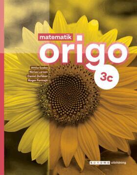 Attila Szabo, Niclas Larson, Daniel Dufåker, Roger Fermsjö - Matematik Origo 3c, Häftad