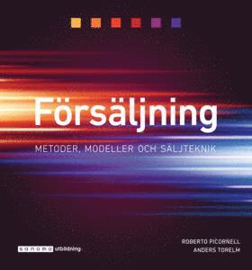 bokomslag Försäljning - Metoder, modeller och säljteknik